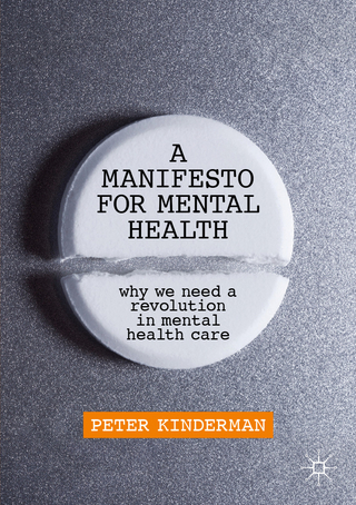 A Manifesto for Mental Health