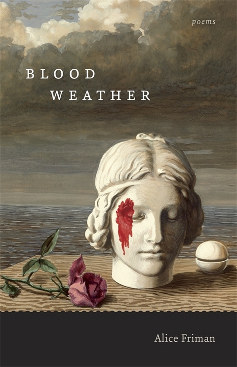 Blood Weather - Alice Friman