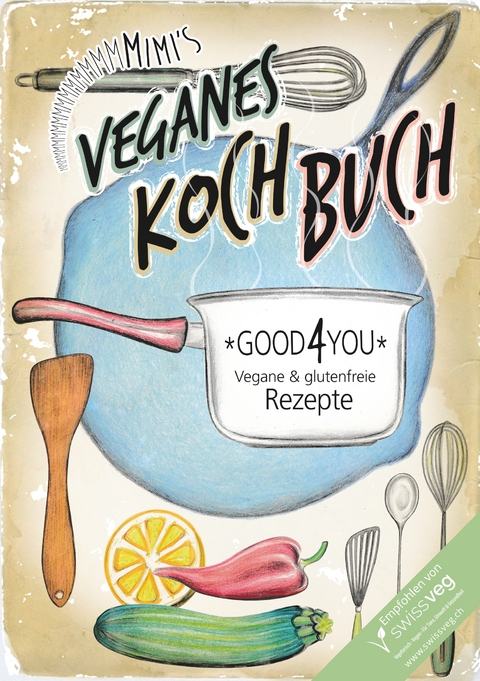 Veganes Kochbuch - Miriam Selmi Reed