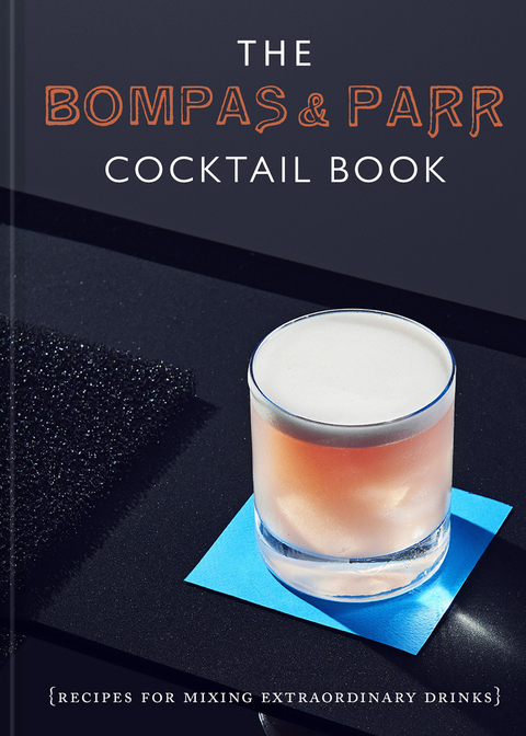 Bompas & Parr Cocktail Book -  Bompas &  Parr