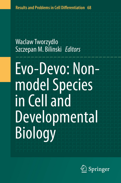 Evo-Devo: Non-model Species in Cell and Developmental Biology - 