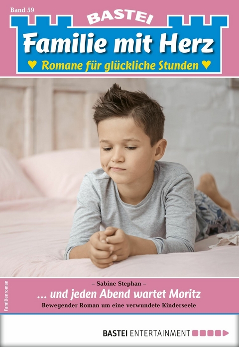 Familie mit Herz 59 - Sabine Stephan