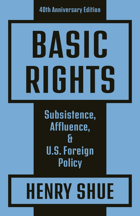 Basic Rights - Henry Shue