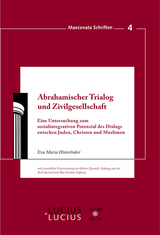 Abrahamischer Trialog und Zivilgesellschaft - Eva Maria Hinterhuber