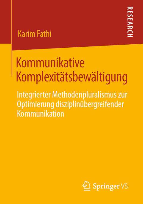 Kommunikative Komplexit&auml;tsbew&auml;ltigung - Karim Fathi