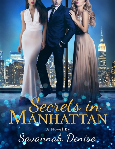 Secrets In Manhattan -  Savannah Denise