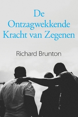 De Ontzagwekkende Kracht van Zegenen - Richard Brunton