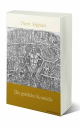 Die g&ouml;ttliche Kom&ouml;die - Dante Alighieri