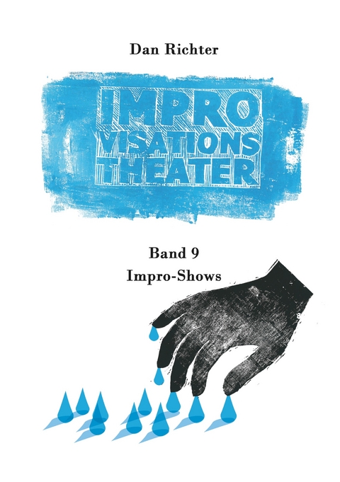 Improvisationstheater. Impro-Shows - Dan Richter