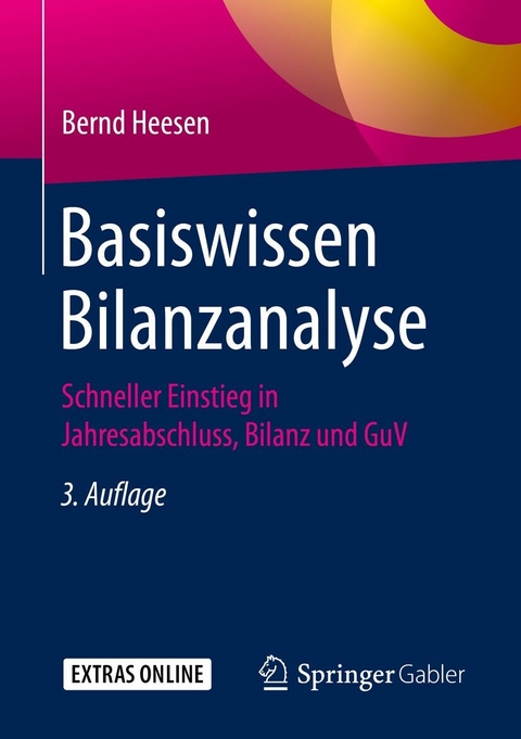 Basiswissen Bilanzanalyse - Bernd Heesen
