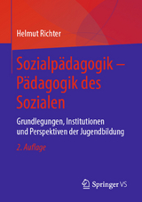 Sozialp&auml;dagogik &ndash; P&auml;dagogik des Sozialen - Helmut Richter