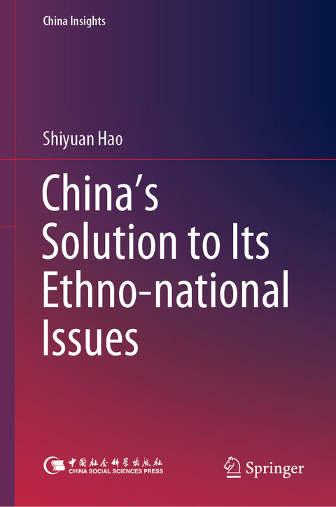 China's Solution to Its Ethno-national Issues - Shiyuan Hao