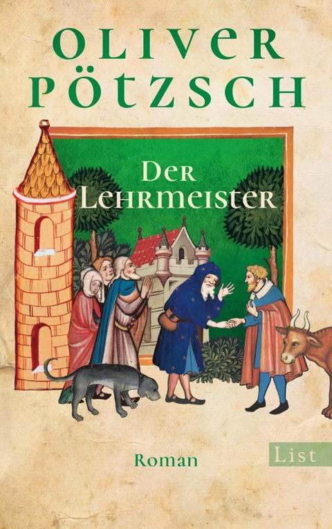 Der Lehrmeister - Oliver P&ouml;tzsch