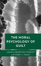Moral Psychology of Guilt - 