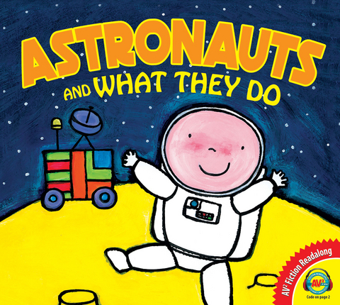Astronauts and What They Do - Liesbet Slegers