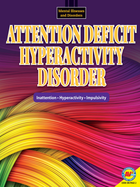 Attention Deficit Hyperactivity Disorder -  Hilary W. Poole