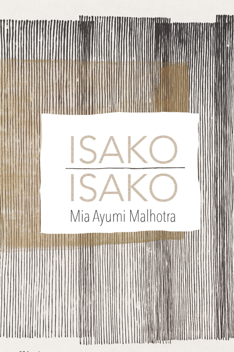 Isako Isako - Mia Ayumi Malhotra