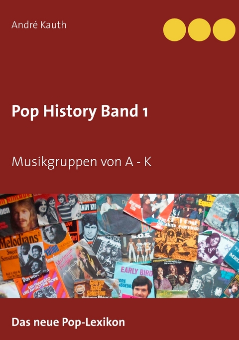 Pop History Band 1 - Andr&eacute; Kauth