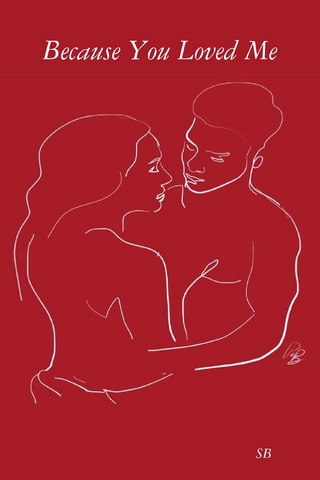 Because You Loved Me