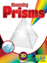Discovering Prisms - Nancy Furstinger