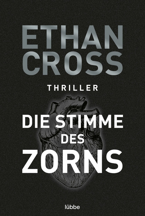 Die Stimme des Zorns - Ethan Cross