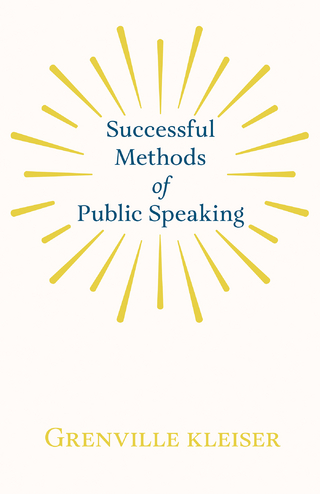 Successful Methods of Public Speaking