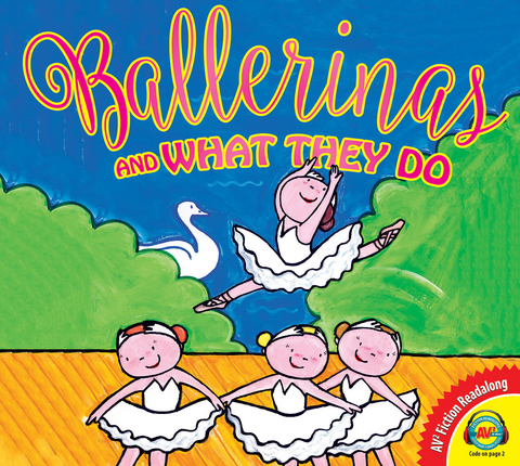 Ballerinas and What They Do - Liesbet Slegers