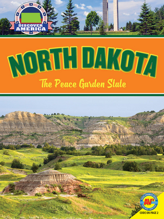 North Dakota: The Peace Garden State