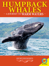 Humpback Whales: A Journey to Warm Waters - L. E. Carmichael
