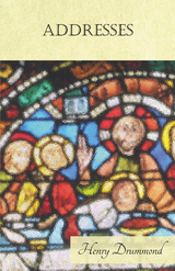 Addresses - Henry Drummond, James Young Simpson
