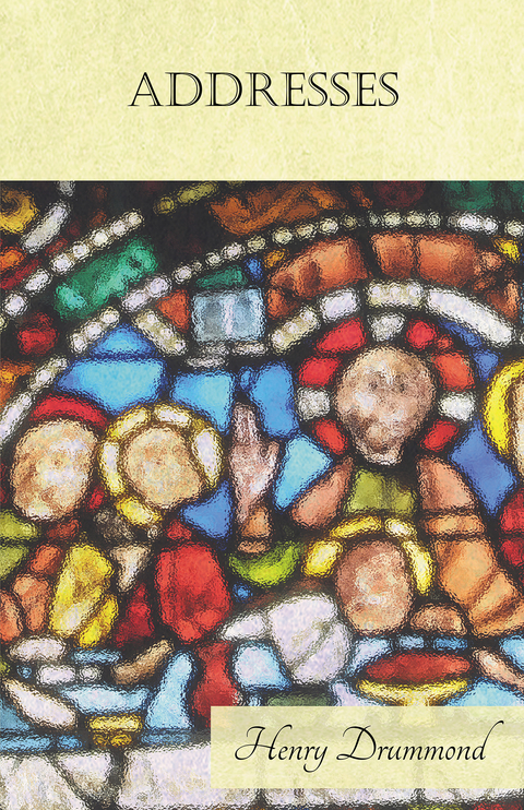 Addresses - Henry Drummond, James Young Simpson