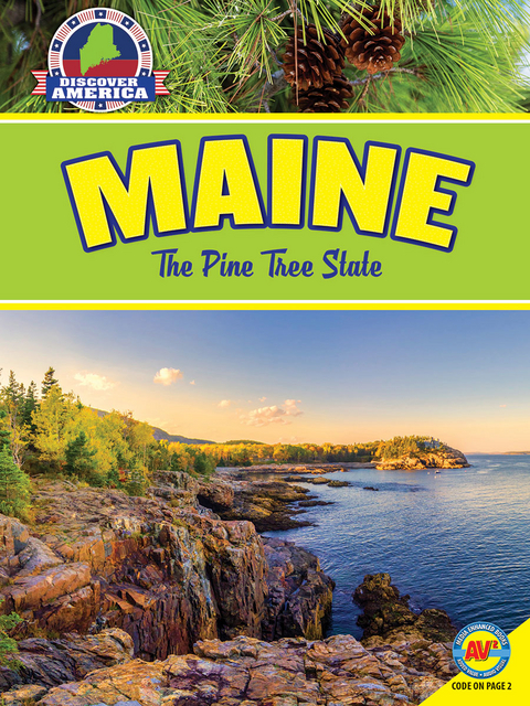 Maine: The Pine Tree State - Jill Foran