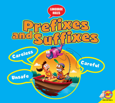 Prefixes and Suffixes - Ann Heinrichs