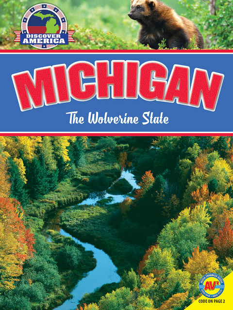 Michigan: The Wolverine State - Rennay Craats