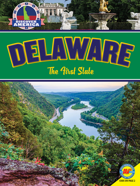 Delaware: The First State - Jay Winans