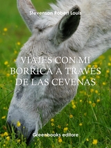 Viajes con mi borrica a trav&eacute;s de las cevenas - Robert Louis Stevenson