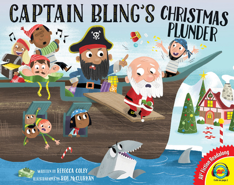 Captain Bling&rsquo;s Christmas Plunder - Rebecca Colby