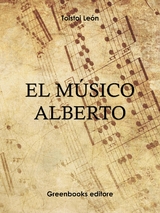 El m&uacute;sico Alberto - Leon Tolstoi