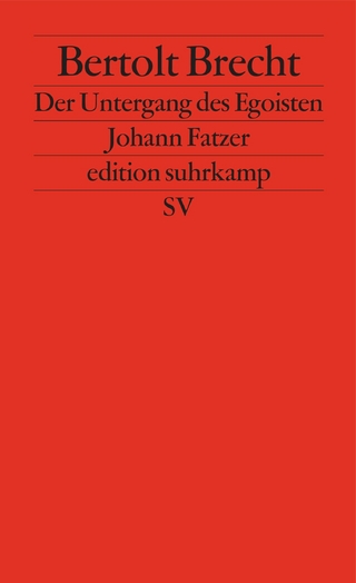 Der Untergang des Egoisten Johann Fatzer