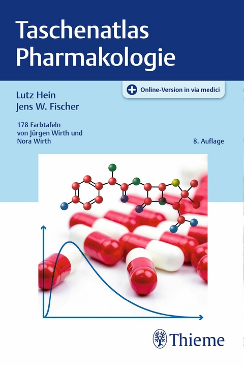 Taschenatlas Pharmakologie - Lutz Hein, Jens W. Fischer