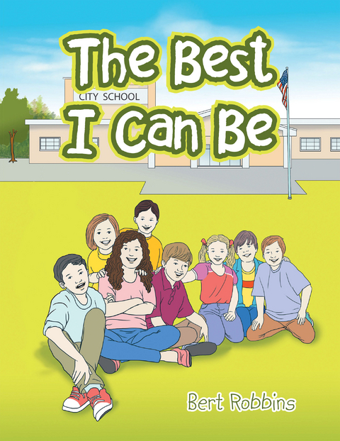 The Best I Can Be - Bert Robbins