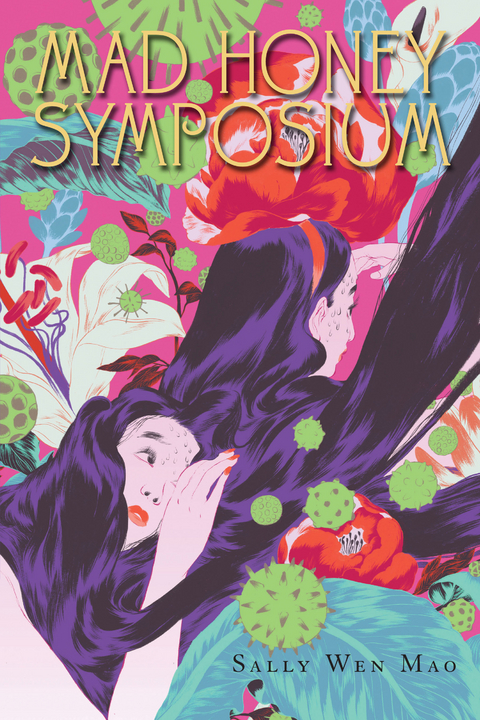 Mad Honey Symposium - Sally Wen Mao