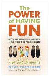 The Power of Having Fun - Dave Crenshaw