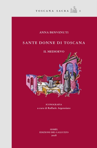 Sante donne di Toscana. Il Medioevo