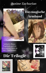 Das magische Armband - Janine Zachariae