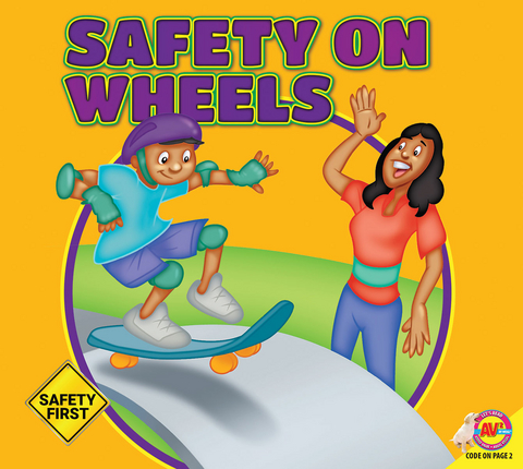 Safety on Wheels - Susan Kesselring