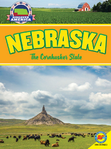 Nebraska: The Cornhusker State - Jill Foran