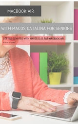 MacBook Air (Retina) with macOS Catalina For Seniors - Scott La Counte