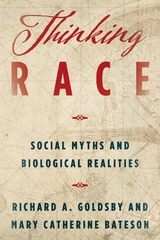 Thinking Race -  Mary Catherine Bateson,  Richard A. Goldsby