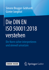 Die DIN EN ISO 50001:2018 verstehen - Simone Brugger-Gebhardt, G&uuml;nter Jungblut